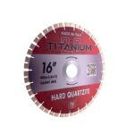 Titanium 2.0 Saw Quartzite Cutting Blade – Diatex
